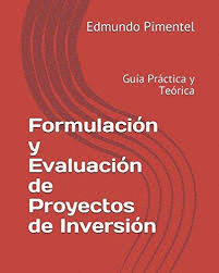 FORMULACION Y EVALUACION DE PROYECTOS