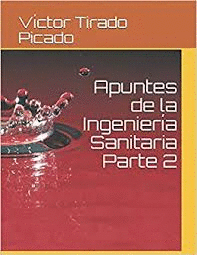 APUNTES DE LA INGENIERIA SANITARIA PARTE 2