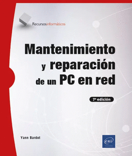 MANTENIMIENTO Y REPARACIN DE UN PC EN RED
