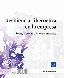 RESILIENCIA CIBERNTICA EN LA EMPRESA