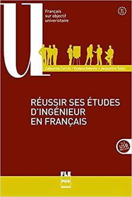 R�USSIR SES �TUDES D'ING�NIEUR EN FRAN�AIS B1-C2