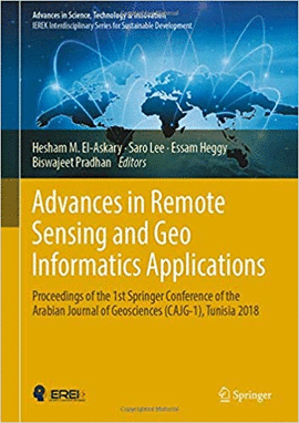ADVANCES IN REMOTE SENSING AND GEO INFORMATICS APPLICATIONS