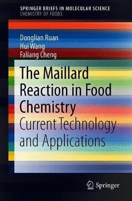 THE MAILLARD REACTION IN FOOD CHEMISTRY