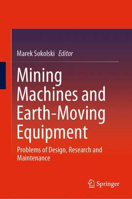 MINING MACHINES AND EARTH-MOVING EQUIPMENT