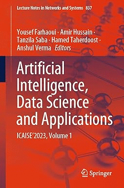 ARTIFICIAL INTELLIGENCE, DATA SCIENCE AND APPLICATIONS: ICAISE'2023, VOLUME 1