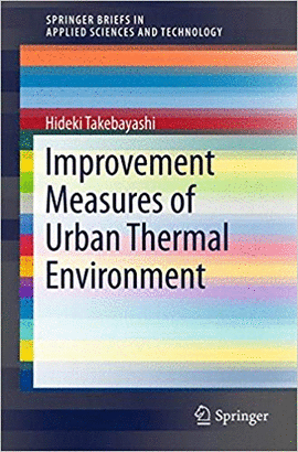 IMPROVEMENT MEASURES OF URBAN THERMAL ENVIRONMENT
