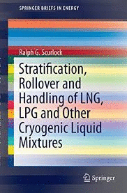 STRATIFICATION ROLLOVER AND HANDLING OF LNG LPG AND OTHER CRYOGENIC LIQUID MIXTURES