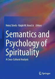 SEMANTICS AND PSYCHOLOGY OF SPIRITUALITY A CROSS-CULTURAL ANALYSIS