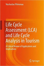 LIFE CYCLE ASSESSMENT (LCA) AND LIFE CYCLE ANALYSIS IN TOURISM