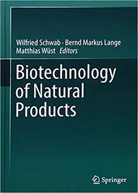 BIOTECHNOLOGY OF NATURAL PRODUCTS