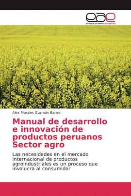 MANUAL DE DESARROLLO E INNOVACION DE PRODUCTOS PERUANOSS SECTOR AGRO