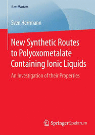 NEW SYNTHETIC ROUTES TO POLYOXOMETALATE CONTAINING IONIC LIQUIDS
