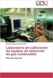LABORATORIO DE CALIBRACI�N DE EQUIPOS DE DETECCI�N DE GAS COMBUSTIBLE