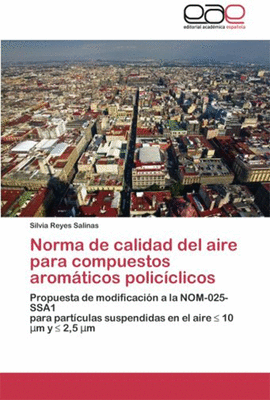 NORMA DE CALIDAD DEL AIRE PARA COMPUESTOS AROMATICOS POLICICLICOS