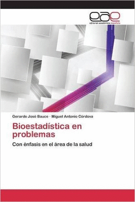 BIOESTAD�STICA EN PROBLEMAS