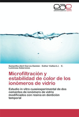 MICROFILTRACION Y ESTABILIDAD DE COLOR DE LOS IONOMEROS DE VIDRIO