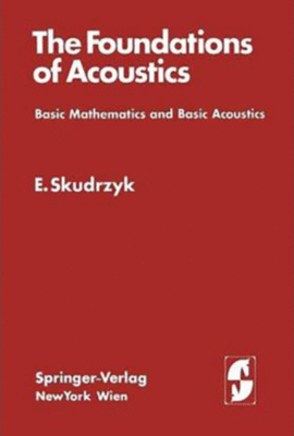 THE FOUNDATIONS OF ACOUSTICS