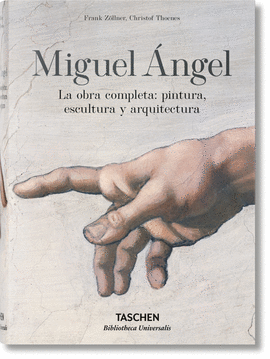 MIGUEL ANGEL LA OBRA COMPLETA PINTURA ESCULTURA Y ARQUITECTURA