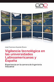 VIGILANCIA TECNOLGICA EN LAS UNIVERSIDADES LATINOAMERICANAS