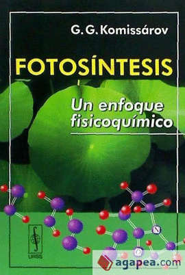 FOTOSINTESIS UN ENFOQUE FISICOQUIMICO