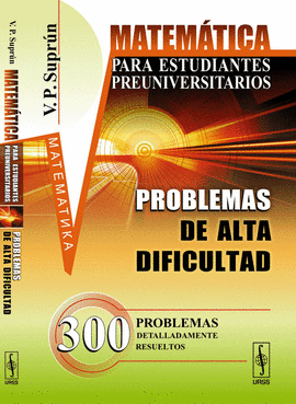 PROBLEMAS DE ALTA DIFICULTAD