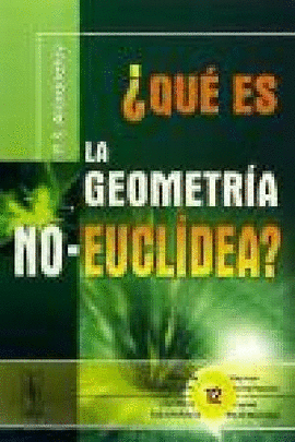 QU ES LA GEOMETRA NO-EUCLDEA?