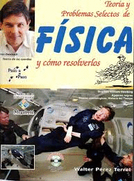 TEOR�A Y PROBLEMAS SELECTOS DE F�SICA Y C�MO RESOLVERLOS + CD-ROM