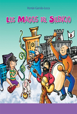 LOS MAGOS DEL SILENCIO