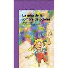 LA NIA DE LA SOMBRA DE COLORES