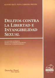 DELITOS CONTRA LA LIBERTAD E INTANGIBILIDAD SEXUAL