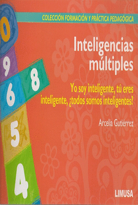 INTELIGENCIAS MULTIPLES YO SOY INTELIGENTE TU ERES INTELIGENTE TODOS SOMOS INTELIGENTES?