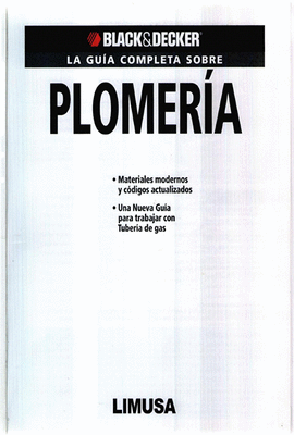 LA GUIA COMPLETA SOBRE PLOMERIA