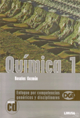 QUMICA 1 + CD ROM ENFOQUE POR COMPETENCIAS GENRICAS Y DISCIPLINARES