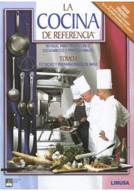 LA COCINA DE REFERENCIA TOMO I