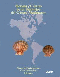 BIOLOGIA Y CULTIVO DE LOS PECTINIDOS DEL GENERO DE NODIPECTEN