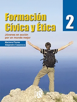 FORMACIN CVICA Y TICA 2. JVENES EN ACCIN POR UN MUNDO MEJOR