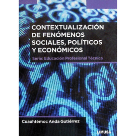 CONTEXTUALIZACIN DE FENMENOS SOCIALES, POLTICOS Y ECONMICOS