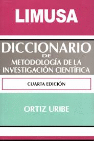 DICCIONARIO DE METODOLOG�A DE LA INVESTIGACI�N CIENT�FICA