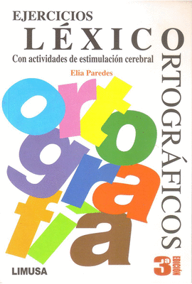 EJERCICIOS LXICO-ORTOGRFICOS