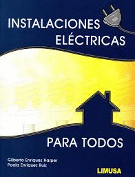 INSTALACIONES ELECTRICAS PARA TODOS
