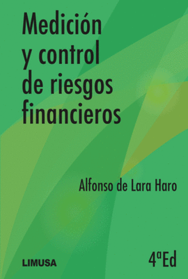 MEDICION Y CONTROL DE RIESGOS FINANCIEROS
