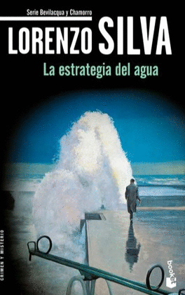 LA ESTRATEGIA DEL AGUA