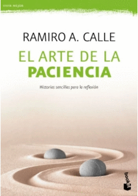 EL ARTE DE LA PACIENCIA
