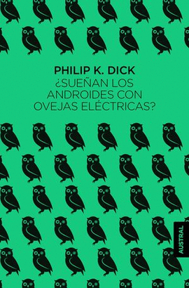 SUEAN LOS ANDROIDES CON OVEJAS ELCTRICAS?