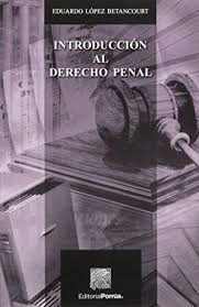 INTRODUCCI�N AL DERECHO PENAL