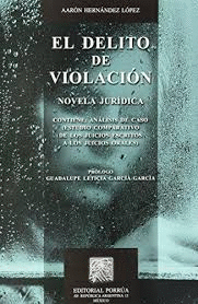 EL DELITO DE VIOLACION