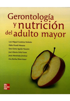 GERONTOLOGA Y NUTRICIN DEL ADULTO MAYOR