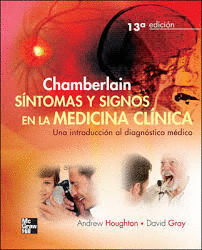 CHAMBERLAIN SINTOMAS Y SIGNOS EN LA MEDICINA CLINICA UNA INTRODUCCION AL DIAGNOSTICO MEDICO - CHAMBE