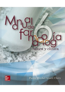 MANUAL DE FARMACOLOGA BSICA Y CLNICA