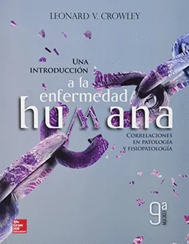 UNA INTRODUCCI�N A LA ENFERMEDAD HUMANA